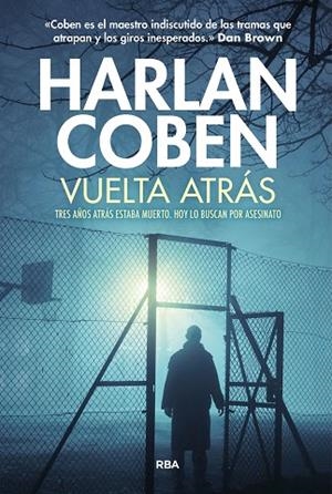 VUELTA ATRÁS | 9788411328555 | COBEN, HARLAN | Llibreria Online de Banyoles | Comprar llibres en català i castellà online