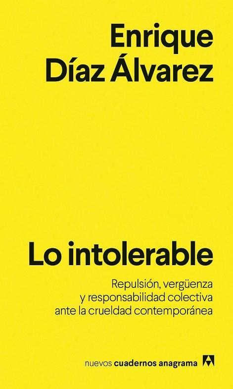 LO INTOLERABLE | 9788433949318 | DÍAZ ÁLVAREZ, ENRIQUE | Llibreria Online de Banyoles | Comprar llibres en català i castellà online