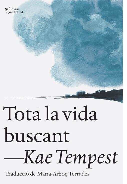 TOTA LA VIDA BUSCANT | 9791387672461 | TEMPEST, KAE | Llibreria Online de Banyoles | Comprar llibres en català i castellà online