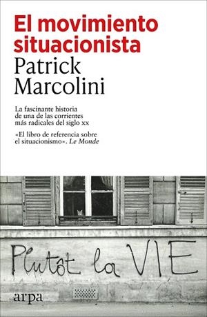MOVIMIENTO SITUACIONISTA, EL | 9791387833763 | MARCOLINI, PATRICK | Llibreria Online de Banyoles | Comprar llibres en català i castellà online