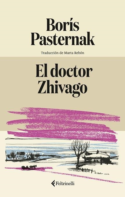 DOCTOR ZHIVAGO, EL | 9791388111020 | PASTERNAK, BORÍS | Llibreria L'Altell - Llibreria Online de Banyoles | Comprar llibres en català i castellà online - Llibreria de Girona