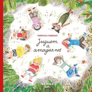 JUGUEM A AMAGAR-NOS | 9791388223006 | FABREGAT, VERÓNICA | Llibreria Online de Banyoles | Comprar llibres en català i castellà online