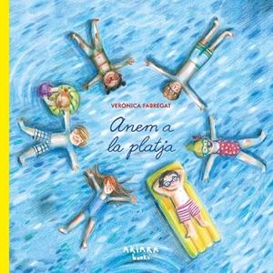 ANEM A LA PLATJA | 9791388223013 | FABREGAT, VERÓNICA | Llibreria Online de Banyoles | Comprar llibres en català i castellà online