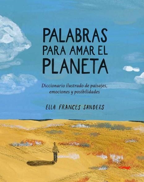 PALABRAS PARA AMAR EL PLANETA | 9791399130027 | FRANCES SANDERS, ELLA | Llibreria Online de Banyoles | Comprar llibres en català i castellà online