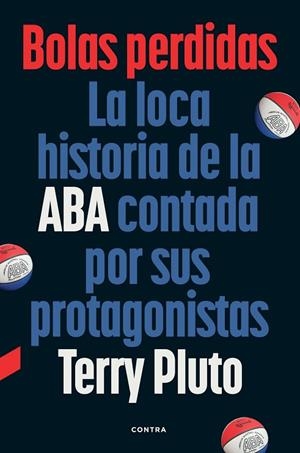 BOLAS PERDIDAS | 9788410045422 | PLUTO, TERRY | Llibreria Online de Banyoles | Comprar llibres en català i castellà online