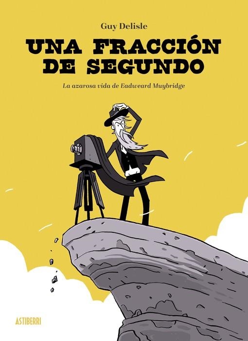 FRACCIÓN DE SEGUNDO, UNA | 9788410332003 | DELISLE, GUY | Llibreria Online de Banyoles | Comprar llibres en català i castellà online