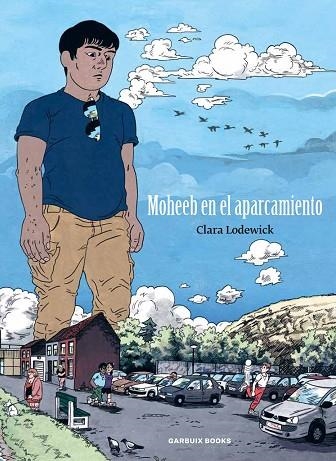 MOHEEB EN EL APARCAMIENTO | 9788419393760 | LODEWICK, CLARA | Llibreria Online de Banyoles | Comprar llibres en català i castellà online