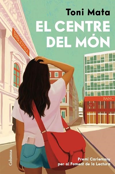 EL CENTRE DEL MÓN | 9788466435161 | MATA, TONI | Llibreria Online de Banyoles | Comprar llibres en català i castellà online