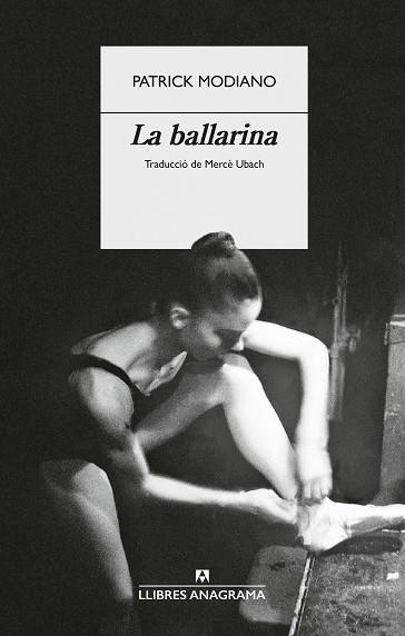 BALLARINA, LA | 9788433949554 | MODIANO, PATRICK | Llibreria Online de Banyoles | Comprar llibres en català i castellà online
