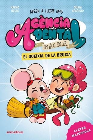 AGÈNCIA DENTAL MÀGICA 4. EL QUEIXAL DE LA BRUIXA | 9791387847500 | NACHO GOLFE | Llibreria L'Altell - Llibreria Online de Banyoles | Comprar llibres en català i castellà online - Llibreria de Girona