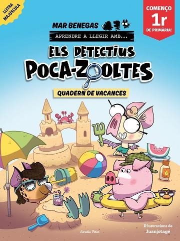 ELS DETECTIUS POCA-ZOOLTES. QUADERN DE VACANCES. COMENÇO 1R DE PRIMÀRIA | 9791387783174 | BENEGAS, MAR | Llibreria Online de Banyoles | Comprar llibres en català i castellà online