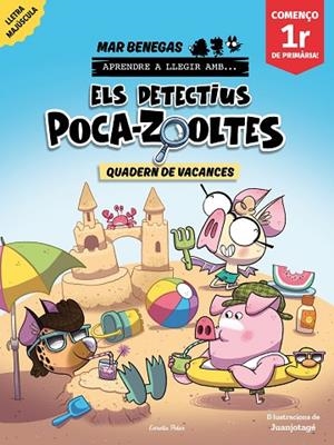 ELS DETECTIUS POCA-ZOOLTES. QUADERN DE VACANCES. COMENÇO 1R DE PRIMÀRIA | 9791387783174 | BENEGAS, MAR | Llibreria Online de Banyoles | Comprar llibres en català i castellà online