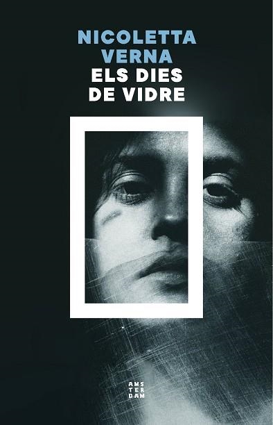 ELS DIES DE VIDRE | 9788419960535 | VERNA, NICOLETTA | Llibreria Online de Banyoles | Comprar llibres en català i castellà online