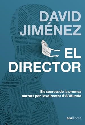 EL DIRECTOR | 9788411732185 | JIMENEZ GARCÍA, DAVID | Llibreria Online de Banyoles | Comprar llibres en català i castellà online