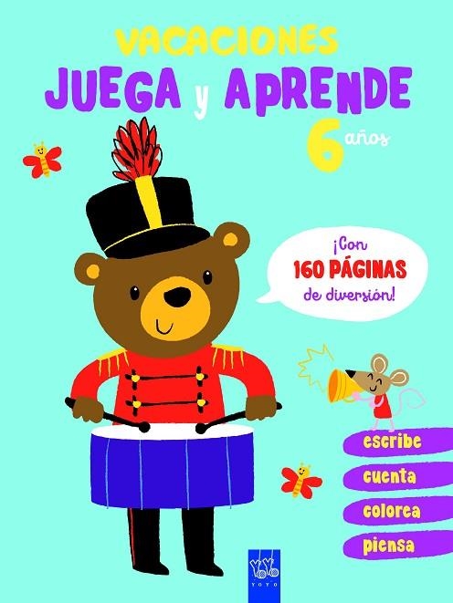 VACACIONES. JUEGA Y APRENDE. 6 AÑOS | 9788408206088 | YOYO | Llibreria L'Altell - Llibreria Online de Banyoles | Comprar llibres en català i castellà online - Llibreria de Girona
