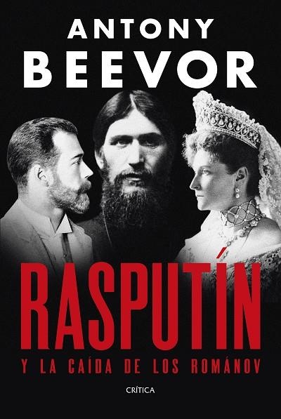 RASPUTÍN | 9788491998907 | BEEVOR, ANTONY | Llibreria Online de Banyoles | Comprar llibres en català i castellà online