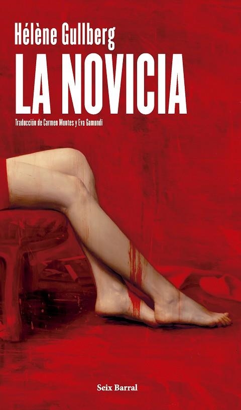 LA NOVICIA | 9788432249877 | GULLBERG, HÉLÈNE | Llibreria Online de Banyoles | Comprar llibres en català i castellà online