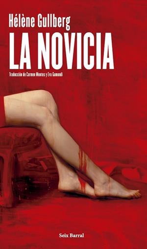LA NOVICIA | 9788432249877 | GULLBERG, HÉLÈNE | Llibreria Online de Banyoles | Comprar llibres en català i castellà online