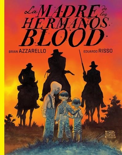 LA MADRE DE LOS HERMANOS BLOOD | 9788467983296 | AZZARELLO, BRIAN | Llibreria Online de Banyoles | Comprar llibres en català i castellà online