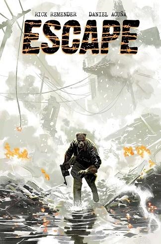 ESCAPE 01 | 9788467984019 | DANIEL ACUÑA/RICK REMENDER | Llibreria Online de Banyoles | Comprar llibres en català i castellà online