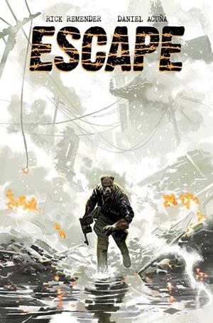 ESCAPE 01 | 9788467984019 | DANIEL ACUÑA/RICK REMENDER | Llibreria Online de Banyoles | Comprar llibres en català i castellà online
