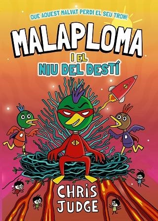 MALAPLOMA I EL NIU DEL DESTÍ | 9788448967451 | JUDGE, CHRIS | Llibreria Online de Banyoles | Comprar llibres en català i castellà online