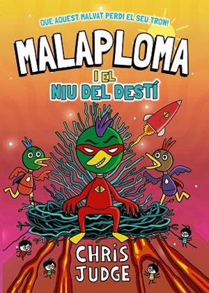 MALAPLOMA I EL NIU DEL DESTÍ | 9788448967451 | JUDGE, CHRIS | Llibreria Online de Banyoles | Comprar llibres en català i castellà online