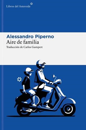 AIRE DE FAMILIA | 9788410178953 | PIPERNO, ALESSANDRO | Llibreria Online de Banyoles | Comprar llibres en català i castellà online