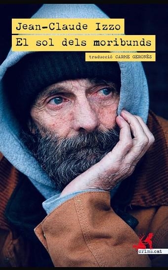 EL SOL DELS MORIBUNDS | 9791388174063 | IZZO, JEAN-CLAUDE | Llibreria L'Altell - Llibreria Online de Banyoles | Comprar llibres en català i castellà online - Llibreria de Girona