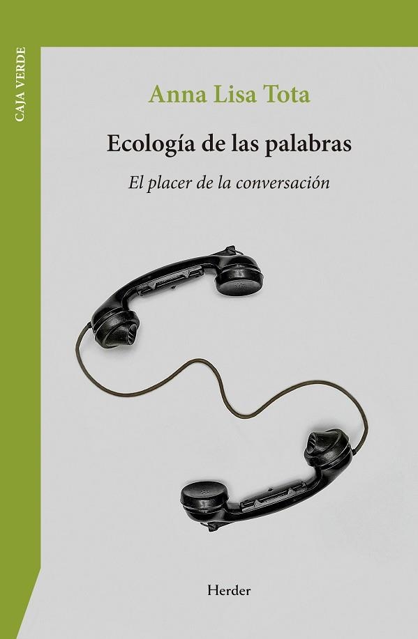 ECOLOGÍA DE LAS PALABRAS | 9788425453793 | TOTA, ANNA LISA | Llibreria Online de Banyoles | Comprar llibres en català i castellà online