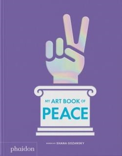 MY ART BOOK OF PEACE | 9781837291526 | GOZANSKY, SHANA | Llibreria Online de Banyoles | Comprar llibres en català i castellà online
