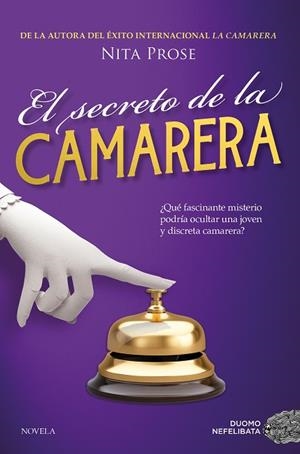 SECRETO DE LA CAMARERA, EL | 9788410346123 | PROSE, NITA | Llibreria Online de Banyoles | Comprar llibres en català i castellà online