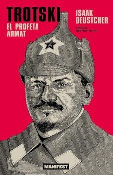 TROTSKI: EL PROFETA ARMAT | 9791387872823 | DEUTSCHER, ISAAC | Llibreria Online de Banyoles | Comprar llibres en català i castellà online