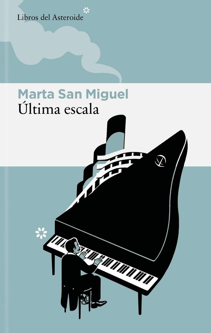 ÚLTIMA ESCALA | 9788410178403 | SAN MIGUEL FLORES, MARTA | Llibreria Online de Banyoles | Comprar llibres en català i castellà online