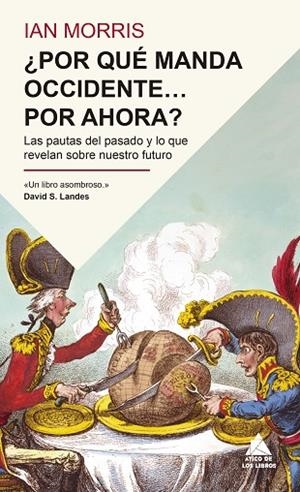 ¿POR QUÉ MANDA OCCIDENTE… POR AHORA? | 9791387592905 | MORRIS, IAN | Llibreria Online de Banyoles | Comprar llibres en català i castellà online