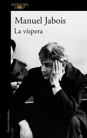 LA VÍSPERA | 9788410299887 | JABOIS, MANUEL | Llibreria Online de Banyoles | Comprar llibres en català i castellà online