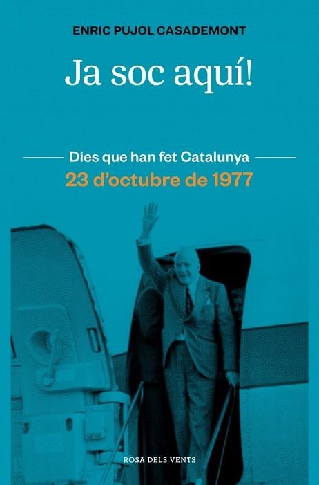 JA SOC AQUÍ! | 9788410256415 | PUJOL, ENRIC | Llibreria L'Altell - Llibreria Online de Banyoles | Comprar llibres en català i castellà online - Llibreria de Girona