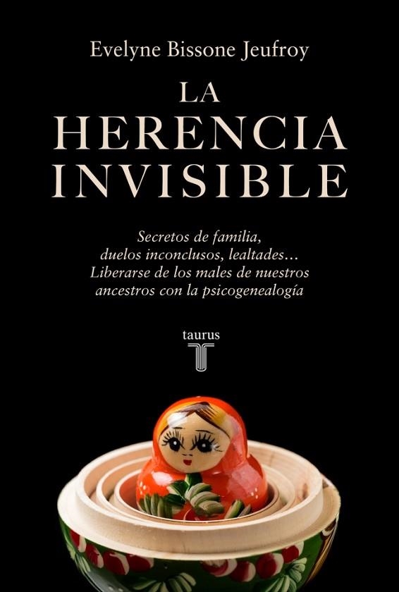 LA HERENCIA INVISIBLE | 9788430628674 | BISSONE JEUFROY, EVELYNE | Llibreria Online de Banyoles | Comprar llibres en català i castellà online