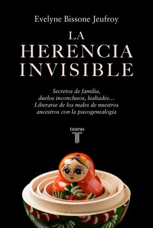 LA HERENCIA INVISIBLE | 9788430628674 | BISSONE JEUFROY, EVELYNE | Llibreria Online de Banyoles | Comprar llibres en català i castellà online