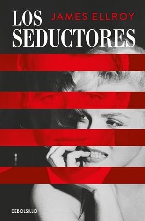 LOS SEDUCTORES | 9788466387606 | ELLROY, JAMES | Llibreria Online de Banyoles | Comprar llibres en català i castellà online