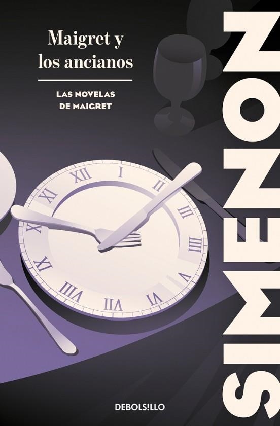 MAIGRET Y LOS ANCIANOS (LAS NOVELAS DE MAIGRET) | 9788466388412 | SIMENON, GEORGES | Llibreria Online de Banyoles | Comprar llibres en català i castellà online