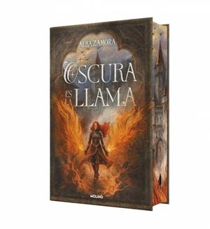 OSCURA ES LA LLAMA (EDICIÓN LIMITADA CON CANTOS TINTADOS) | 9788427252691 | ZAMORA, ALBA | Llibreria Online de Banyoles | Comprar llibres en català i castellà online