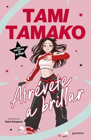 ATRÉVETE A BRILLAR | 9791387809584 | TAMAKO (AMITAMAKO), TAMI | Llibreria Online de Banyoles | Comprar llibres en català i castellà online