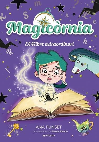 MAGICÒRNIA 5 - EL LLIBRE EXTRAORDINARI | 9791387809553 | PUNSET, ANA | Llibreria Online de Banyoles | Comprar llibres en català i castellà online