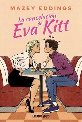 CANCELACIÓN DE EVA KITT, LA | 9788419831675 | EDDINGS, MAZEY | Llibreria Online de Banyoles | Comprar llibres en català i castellà online