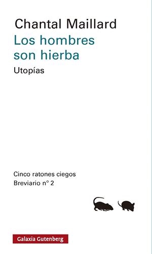 LOS HOMBRES SON HIERBA | 9791387605889 | MAILLARD, CHANTAL | Llibreria Online de Banyoles | Comprar llibres en català i castellà online