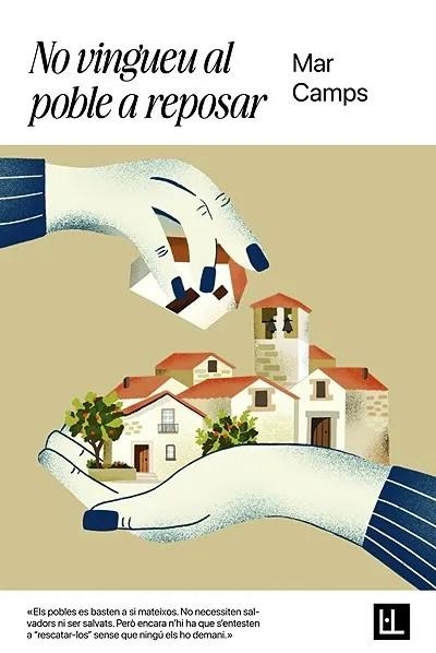 NO VINGUEU AL POBLE A REPOSAR | 9791399079067 | CAMPS MORA, MAR | Llibreria L'Altell - Llibreria Online de Banyoles | Comprar llibres en català i castellà online - Llibreria de Girona