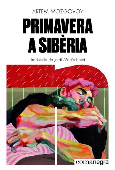 PRIMAVERA A SIBÈRIA | 9791387969264 | MOZGOVOY, ARTEM | Llibreria Online de Banyoles | Comprar llibres en català i castellà online