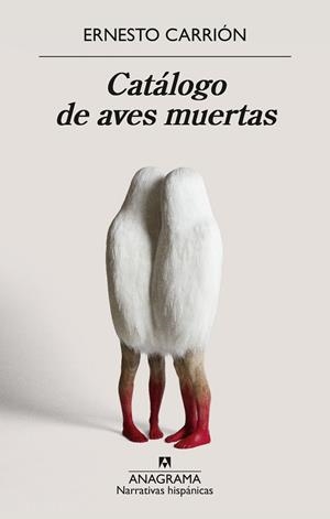 CATÁLOGO DE AVES MUERTAS | 9788433948908 | CARRIÓN, ERNESTO | Llibreria Online de Banyoles | Comprar llibres en català i castellà online