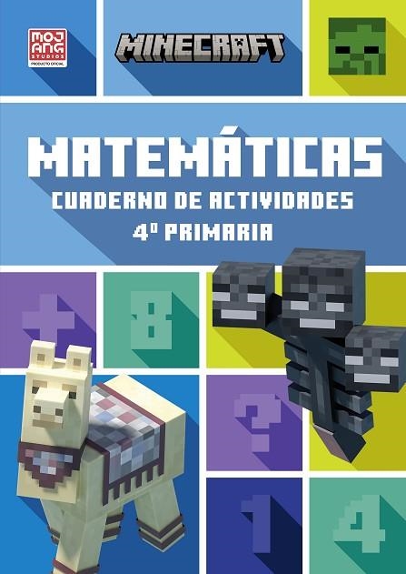 MINECRAFT OFICIAL: CUADERNO DE ACTIVIDADES, MATEMÁTICAS 4.º PRIMARIA | 9788410645868 | MOJANG AB | Llibreria Online de Banyoles | Comprar llibres en català i castellà online